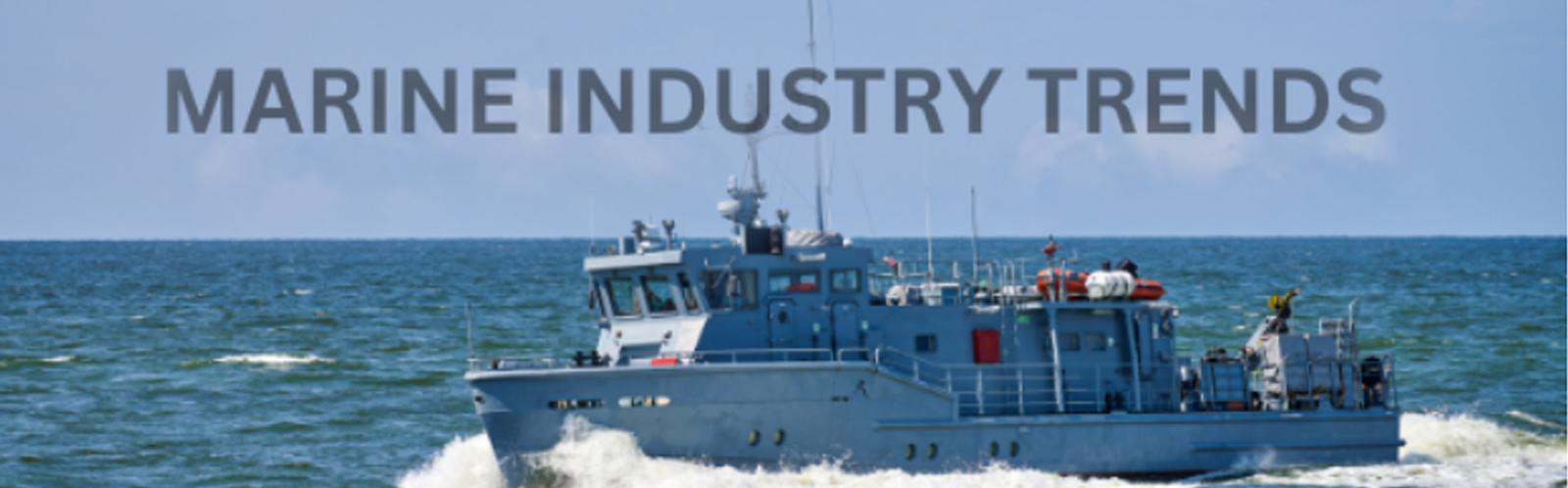 Marine Industry trends